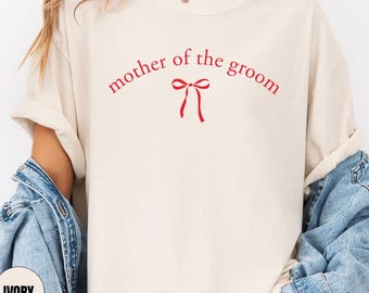 Comfort Colors® Mother of the Groom Shirt, Mother In Law Gift from Bride, Wedding Mom Gift from Son, Wedding Planning Shirt