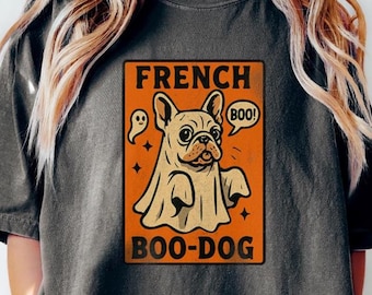 Comfort Colors® Retro Halloween Ghost Dog Shirt, Funny Dog Mom Gift, Spooky French Bulldog T Shirt, Halloween Frenchie Tee Vintage Aesthetic