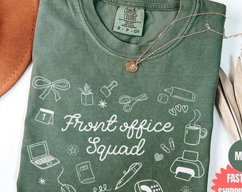 Front Office Squad Shirt, School Admin Squad Gift, Administrative Assistant Tee, Co Worker Shirt, School Secretary Tee, Office Staff Team