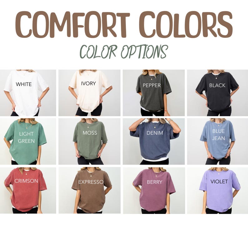 a woman wearing a t - shirt that says comfort colors