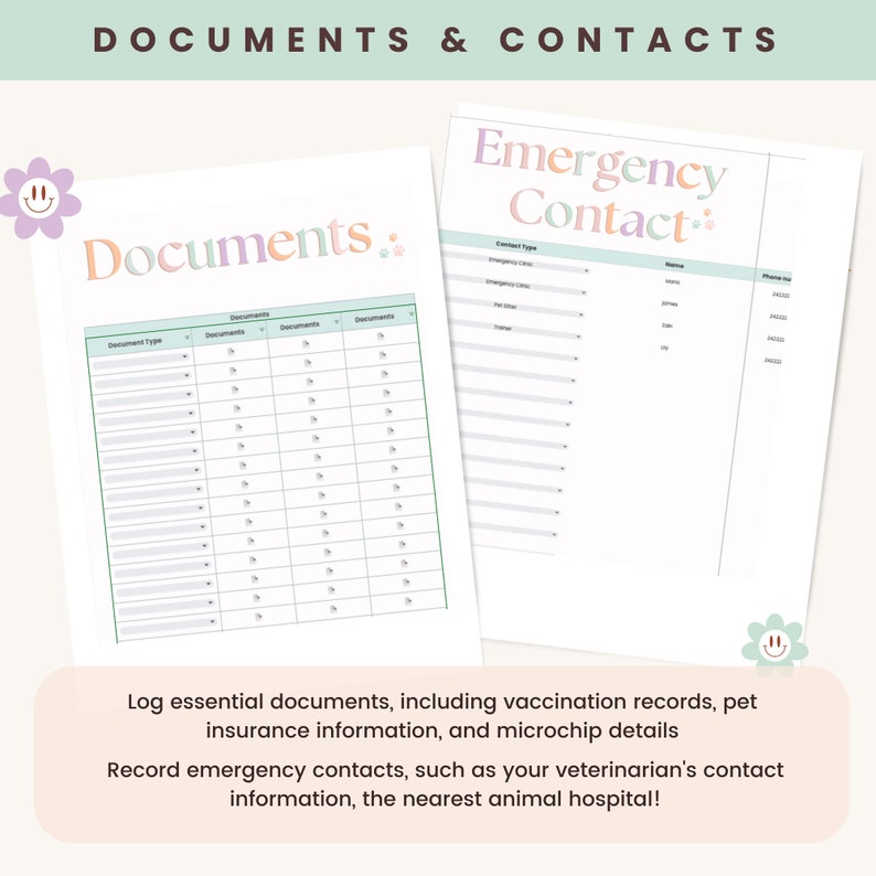 May include: Two printable pet documents: "Documents" and "Emergency Contact." The "Documents" page has a table for logging vaccination records and insurance info. The "Emergency Contact" page has fields for emergency clinic and vet details. The text reads "Documents & Contacts."
