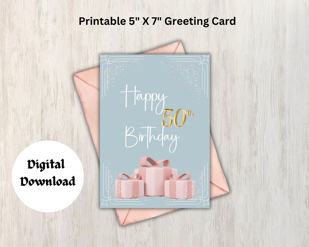 Printable 50th Birthday Greeting Card| Digital Download| 5" X 7" Card ...