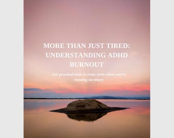 ADHD Burnout Mini Guide for Adults | Understanding & Recovery PDF