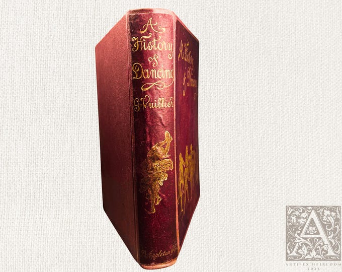 1898 History of Dance | Gilded Folio with Music & Engravings | Victorian Performing Arts, Fine Press Heirloom