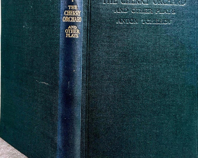 The Cherry Orchard & Other Plays by Anton Chekhov (1926, Garnett Translation)