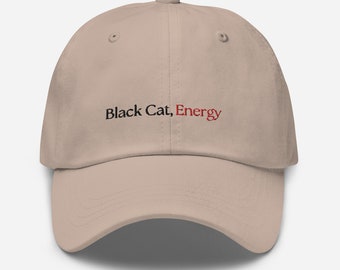 Black Cat Energy gift for your black cat bestie/ partner-Cotton Embroidered Cap