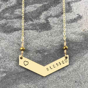 Blessed With Heart - Hand Stamped - Chevron Necklace - Truly Handmade! - Great Gift - Brass - 14k Gold Filled - Love Faith - Bar Necklace
