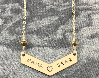 Mama Bear - Hand Stamped - Chevron Necklace - Truly Handmade! - Great Gift! - Brass - 14k Gold Filled - Mom Bird - Mommy - Bar Necklace