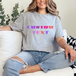 Comfort Colors Custom Text Shirt  Personalized Custom Shirt Custom Made Shirt Your Photo Business Logo Shirt Shirt Matching Custom Shirts