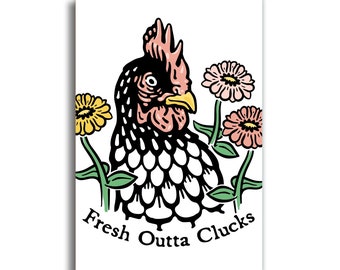 Chicken Fridge Magnet - Fresh Outta Clucks