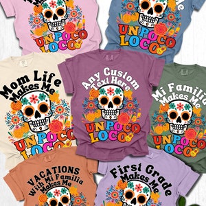 Custom Un Poco Loco Shirt, Un Poco Loco Shirt, Un Poco Loco, Coco Shirt, Disney Trip Shirt, Teaching Makes Me Un Poco Loco, Disney&#39;s Coco