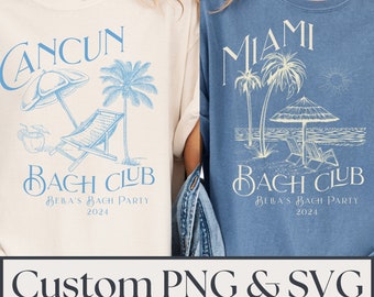 Custom Location Bach PNG & SVG, Cancun Bachelorette SVG, Tulum Bachelorette png, Tulum Birthday svg, Tulum Birthday png, Cabo Birthday trip