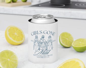 Girls Gone Mild, Girls Gone Mild Koozie, Girls Gone Mild Bachelorette, Girls Night In Cozie, Bridal Party Gift, Birthday Weekend Trip,