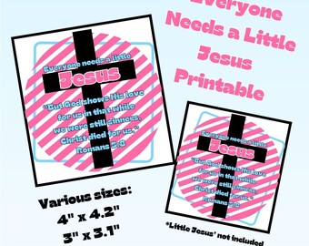 Everyone Needs a Little Jesus Printable Etsy Everyone Needs a Little Jesus Printable Etsy