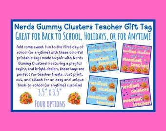Nerds Gummy Clusters Teacher Gift Tags | Printable (Instant Download)