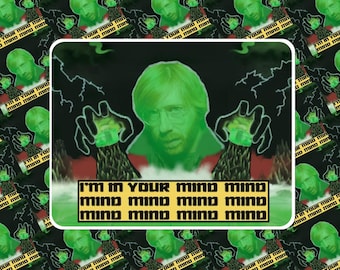 On Sale 2 for 1 Deal:  Trey Anastasio / King Gizzard Crossover Sticker - "I'm In Your Mind" Die Cut Glossy Sticker