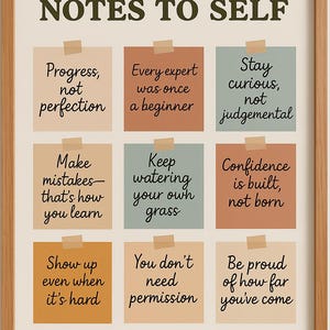 May include: A framed print with the words "NOTES TO SELF" at the top. The print features nine colorful sticky notes with motivational quotes like "Progress, not perfection" and "You don't need permission."
