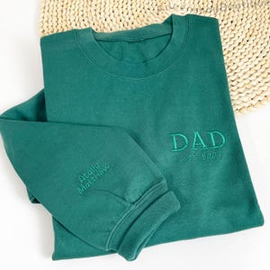 Custom DAD Embroidered Sweatshirt, Name On Sleeve With Heart, Papa Sweatshirt With Date, Daddy Est Shirt, Gift For New Dad, Fathers Day Gift
