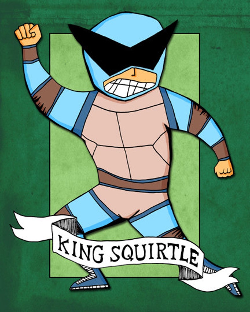 King Squirtle Art Print Illustration Lucha Libre Wrestling Drawing image 1