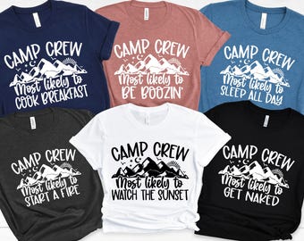 Most Likely To Camp Crew Shirt, Camping Family Trip Tee, Matching Camping Shirt, Hiking Shirt, Camp Crew Shirt, Custom Camp Tee, Camper Gift