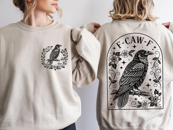 F-Caw-F Shirt, Gothic Crow Sweatshirt, Black Raven Tshirt, Gothic Raven Hoodie, Black Crow Sweatshirt, Raven Lover Gift, Funny Raven Sweater