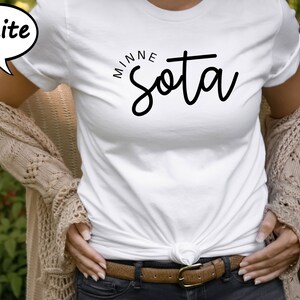 Minnesota Shirt, Women’s Minnesota Shirt, State Of Minnesota Shirt, Minnesota Girl Tee, Moving to Minnesota Gift Tee, Minnesota Travel Shirt image 4