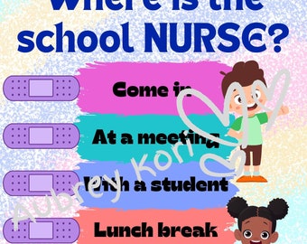 Where Is The School Nurse Decor, Sign INSTANT DOWNLOAD