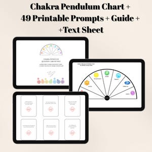 May include: Digital chakra pendulum chart bundle with 49 printable prompts, a guide, and a text sheet. The image shows three tablets displaying charts and prompts related to chakra alignment and energy work. The text on the tablets includes "Chakra Pendulum Chart" and "49 Printable Prompts".