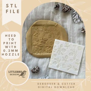 May include: A digital download image featuring a debosser and cutter for baking. The design includes a pine cone and branch pattern. The image shows the design pressed into dough and a white mold. Text includes "STL FILE", "NEED TO PRINT WITH 0.2MM NOZZLE", and "LITTLEBIRD DESIGNS".
