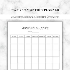 May include: A black and white printable monthly planner with the text "UNDATED MONTHLY PLANNER" at the top and "MONTHLY PLANNER" in a larger font below. The planner has spaces for each day of the week, Sunday through Saturday.