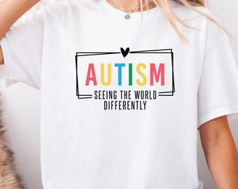Autism Seeing The World Differently Shirt,Autism Shirt,Special Ed Teacher Shirt,Autism Awareness Shirt,Autism Month Tee,Autism Support Shirt