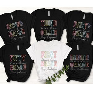 Custom Teacher Shirt, Teacher Team Shirts,Teacher Dream Team Shirts,Personalized School Tee,Customized Name Teacher Tee,Back to School Shirt