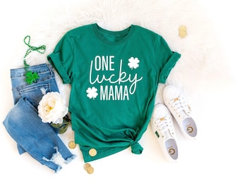 One Lucky Mama Shirt,St. Patrick's Day Shirt,Lucky Shamrock Shirt,Drinking Shirt,Patrick's Day Gift,Baby Announcement Shirt,Lucky Mom Shirt