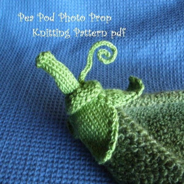 Pea Pod Photo Prop Knitting Pattern for Newborn Photography, PDF 112 -- INSTANT DOWNLOAD -- Over 50,000 patterns sold