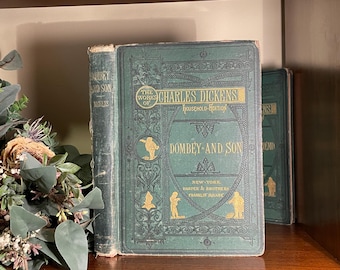 1873, Dombey and Son by Charles Dickens, Household Edition, Illustrated Hardcover, Antique/Vintage Classic