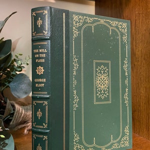The Mill on the Floss by George Eliot, Illustrated, Franklin Library, Leather Bound Hardcover, Vintage Classic