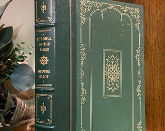 The Mill on the Floss by George Eliot, Illustrated, Franklin Library, Leather Bound Hardcover, Vintage Classic
