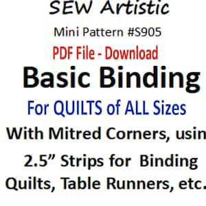 ENCUADERNACIÓN básica de edredones para terminar sus edredones - Cálculo de yardas y pasos de costura, esquinas ingleteadas - Archivo Pdf E-PATTERN Tiras de 2,5 pulgadas gratis