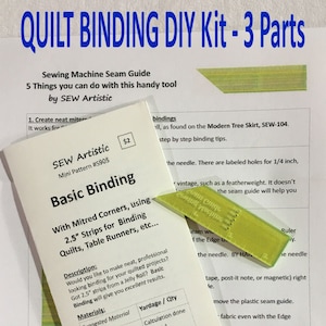 May include: A DIY quilt binding kit with instructions and a seam guide. The kit includes a mini pattern for basic binding with mitred corners, using 2.5" strips for quilts and table runners. The kit also includes a green plastic seam guide.