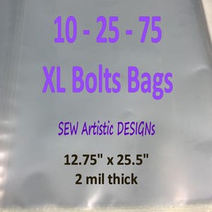 Clear XL BOLT Bags Qty 10-25-75, 12x25" 2 Mil Plastic -->OPeN on Short EnD! JuMBo Pack Organize  Bolts of FABRIC Sewing & Quilting Ship Incl