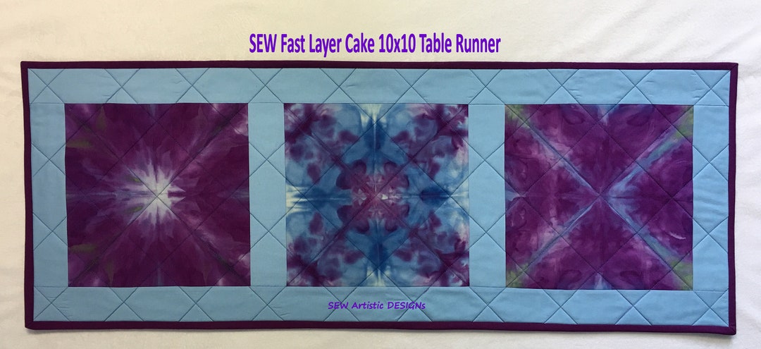 Pdf Sew Fast Table Runner Pattern # 2 Layer Cake 10x10" Precuts and 2.5 ...