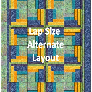May include: A quilt pattern layout for a lap size quilt. The pattern features alternating rows of yellow, teal, and dark blue squares. The text "Lap Size Alternate Layout" is printed in white on a green background.