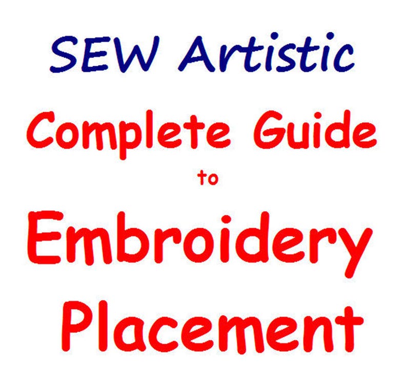 Embroidery Placement Guide.pdf Complete Guide to Embroidery Placement - PDF File - Instant Download ...