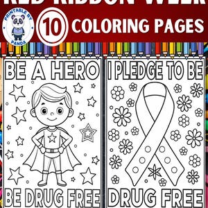 May include: A set of 10 Red Ribbon Week coloring pages featuring a superhero with the text BE A HERO BE DRUG FREE and a ribbon with flowers and the text I PLEDGE TO BE DRUG FREE. The pages are 8.5 x 11 inches and include a panda logo.