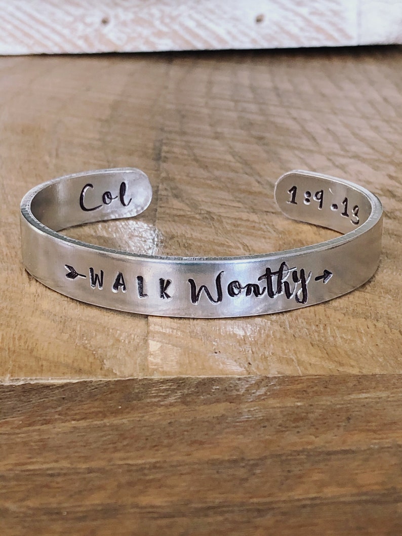 Walk Worthy hand stamped silver cuff bracelet Colossians scripture bracelet Christian jewelry image 3