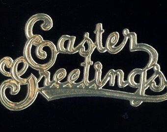 5 SMALL Easter Greetings Golden Dresdens - Die Cut - Foil Words - Manufacturer Discontinued - New Old Stock - Rare (F-DR)