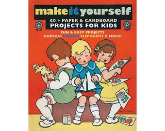 KIT - for Kids & Family of All Ages - Paper -  Cardboard DIY - Old Fashioned Projects + Gifts - Out of Print - Make It Yourself (s-015)