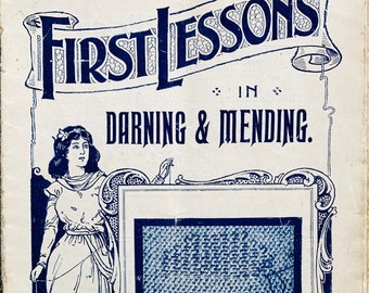 Turn of the Century, Sewing Tutorial, Darning and Mending, Learn to Sewing, Edwardian Sewing, Sewing Instruction, Downloadable PDF