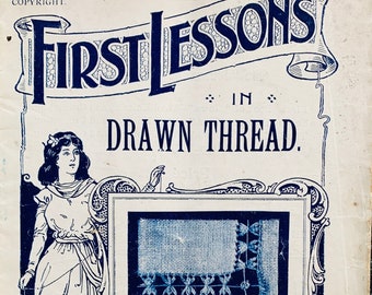 Turn of the Century, Drawn Thread Embroidery, Pulled Thread, Tutorials Embroidery, Antique Embroidery Pattern, Downloadable PDF