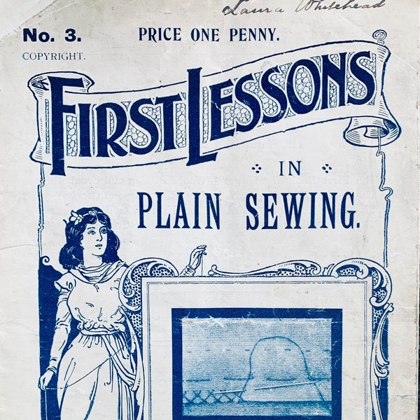 Hand Sewing Book, Sewing Tutorial, Turn of the Century, Learn to Sew, Sewing Book, Antique Sewing Book, Sewing Lesson, Downloadable PDF